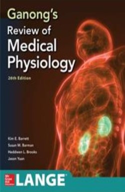 Ganongs Review of Medical Physiology 26th Edition